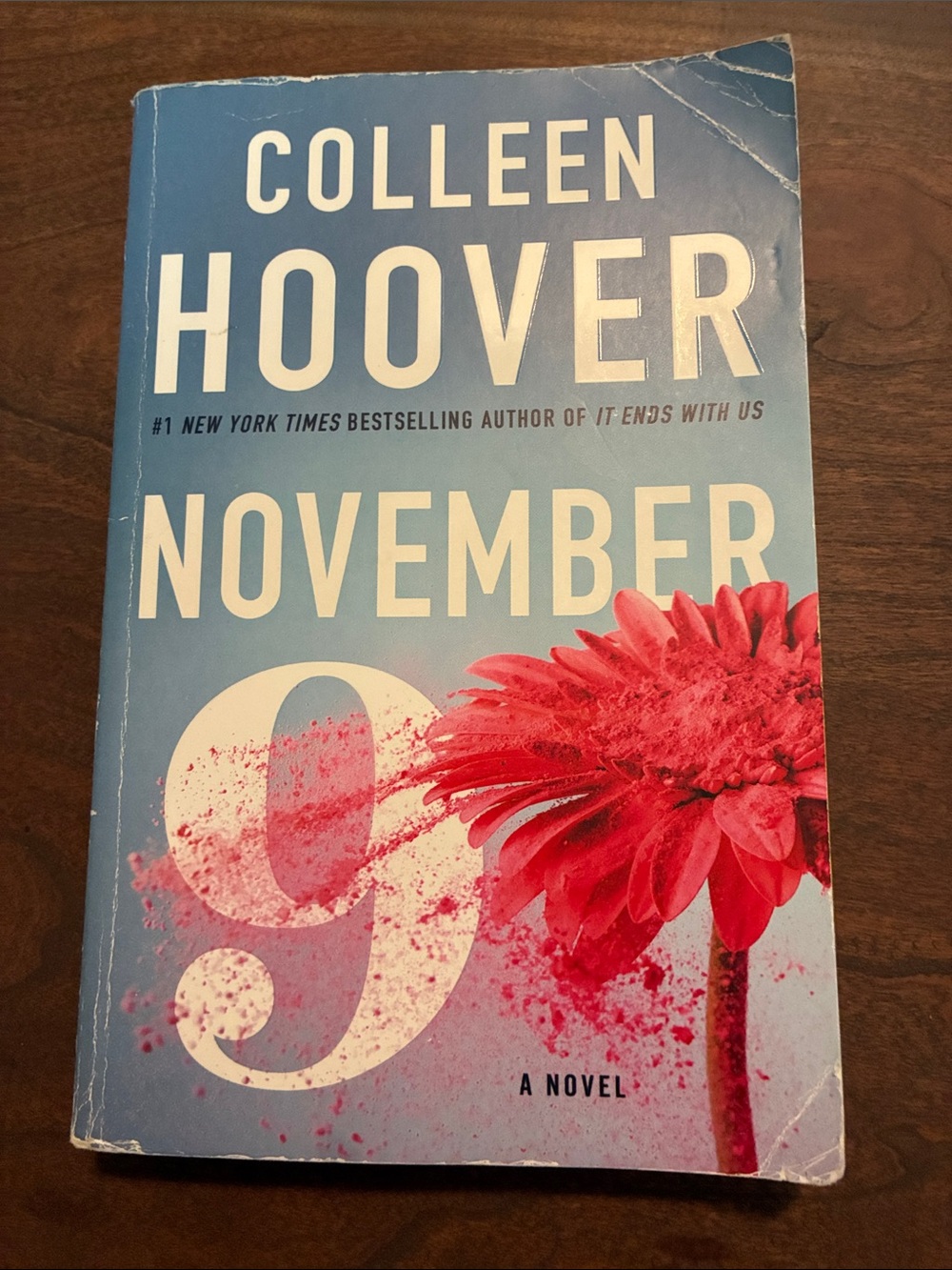 November 9 by Colleen Hoover. Paperback